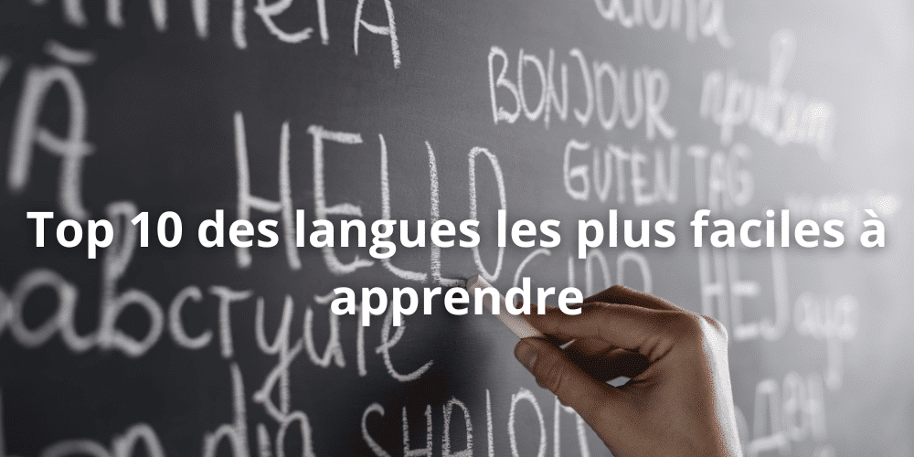 Top 10 des langues les plus faciles a apprendre (1)